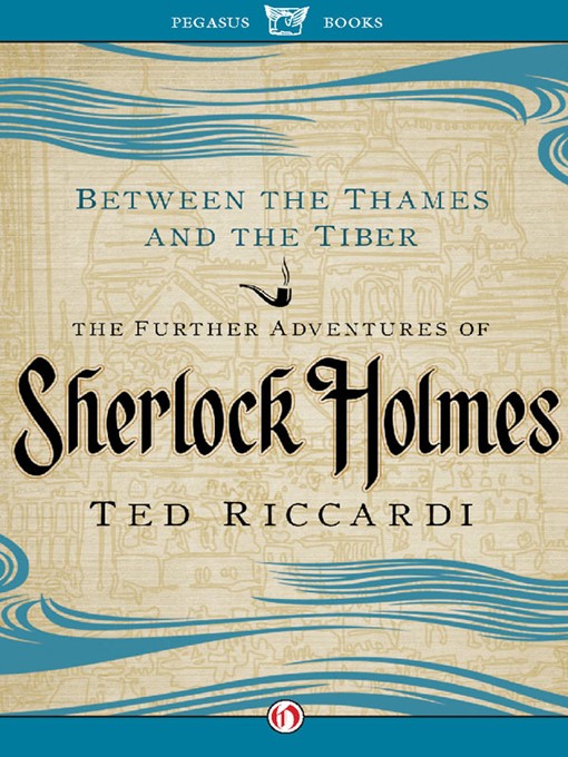 Title details for Between the Thames and the Tiber by Ted Riccardi - Wait list